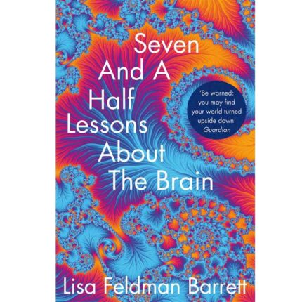 Seven And A Half Lessons About The Brain