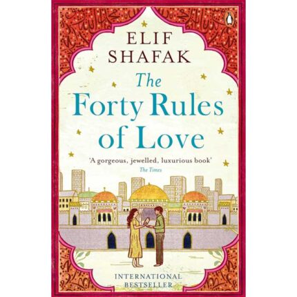 The Forty Rules Of Love